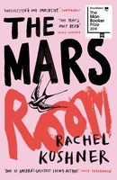 The Mars Room | Shortlisted For The Man Booker Prize | Rachel Kushner | Englisch