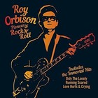 Roy Orbison Pioneer of Rock N Roll 5019322710646