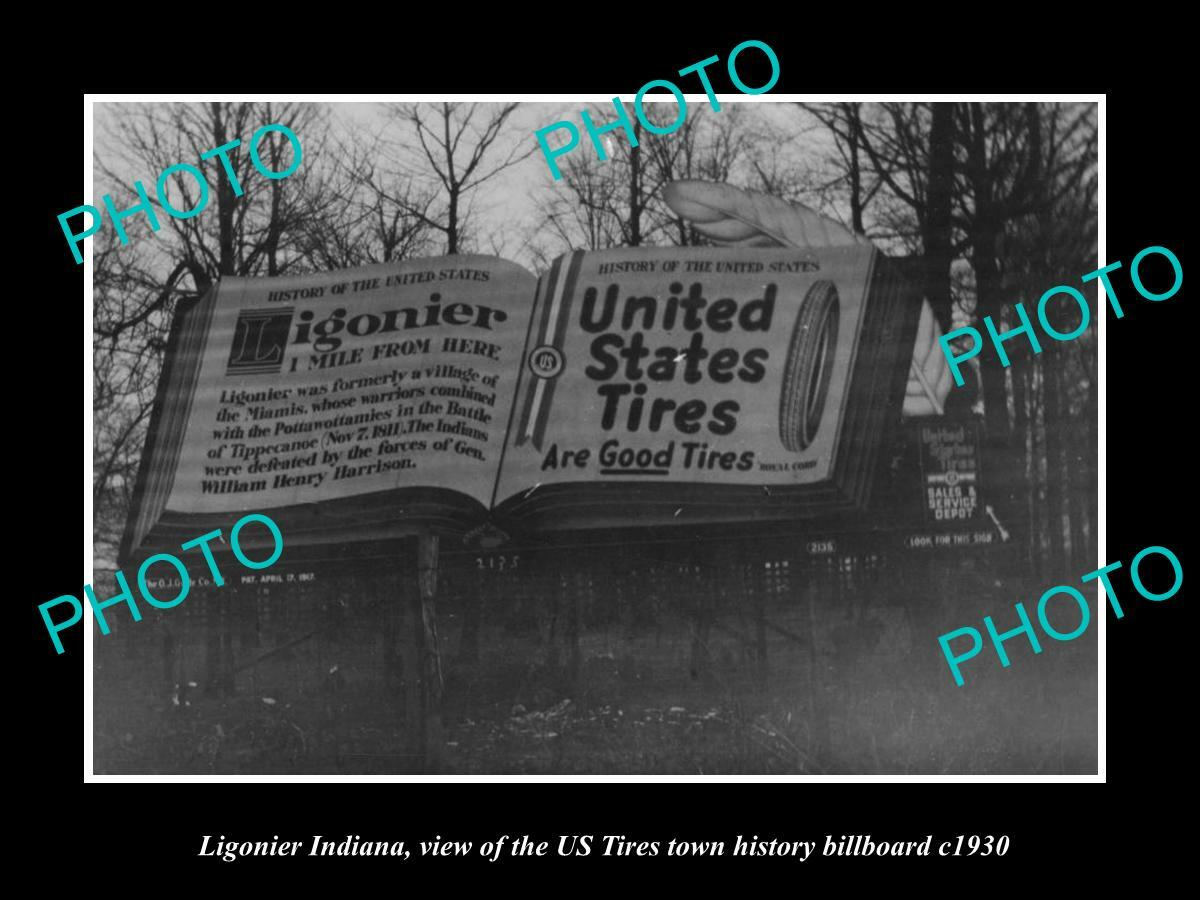 OLD POSTCARD SIZE PHOTO OF LIGONIER INDIANA US TIRES TOWN BILLBOARD