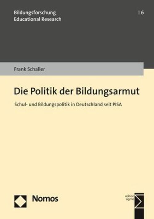 Thumbnail - Die Politik Der Bildungsarmut | Frank Schaller | Taschenbuch | 321 S.
