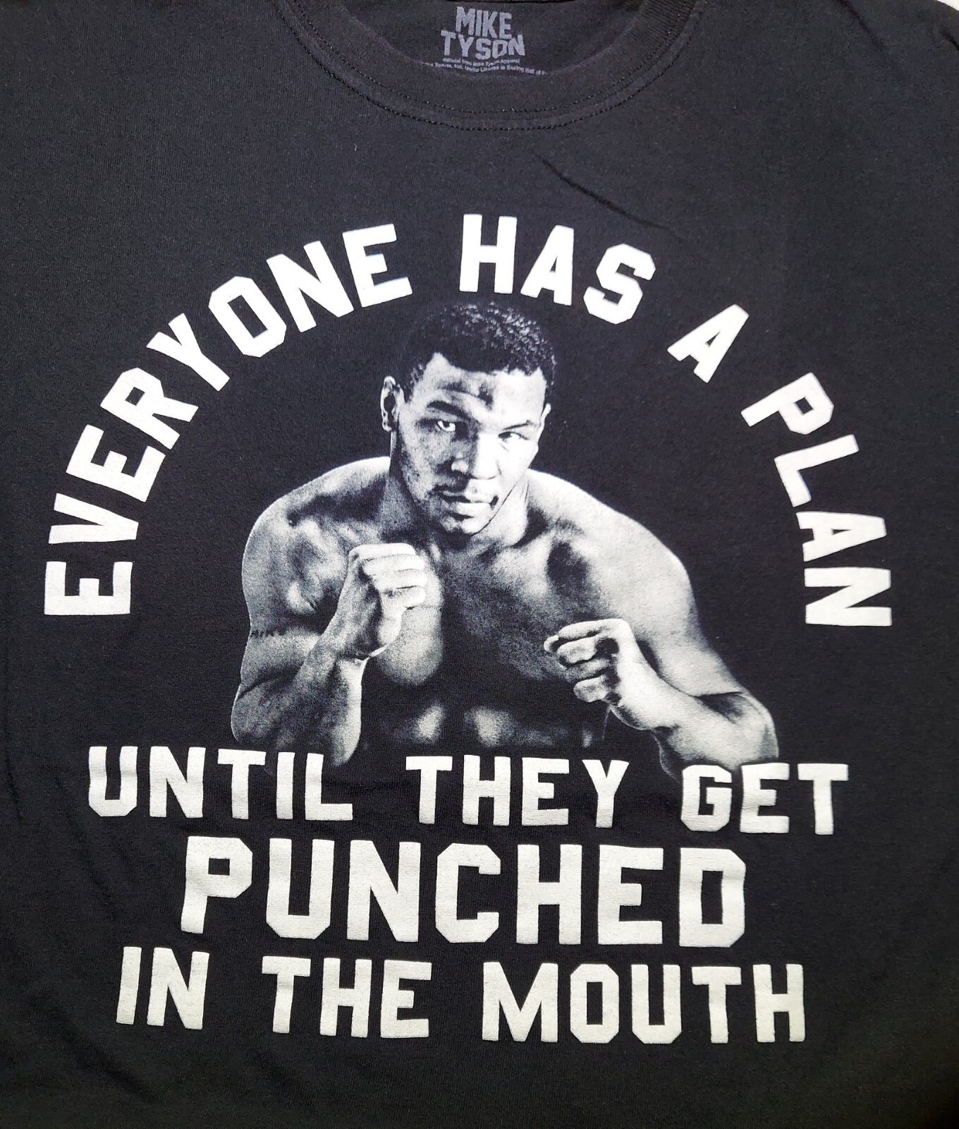 Mike Tyson Everyone Has A Plan Until They Get Punched In The Mouth Tshirt Men Xl Ebay Mike Tyson Everyone Has A Plan Until They Get Punched In The Mouth Tshirt Men Xl Ebay