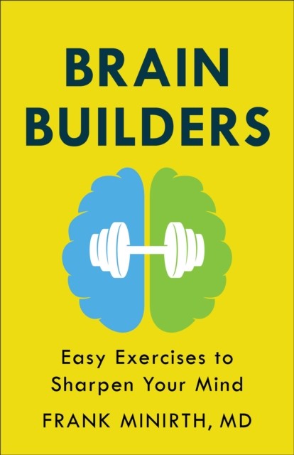Brain Builders by Frank Md Minirth (Paperback Book)