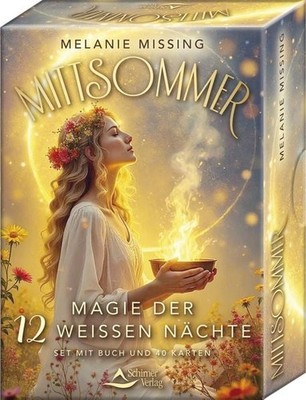 Mittsommer   mit einem Vorwort von Pavlina Klemm   Magie der 12 Weißen Nächte...
