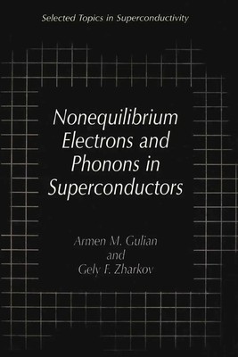 Gely F. Zharkov (u. a.) | Nonequilibrium Electrons and Phonons in...