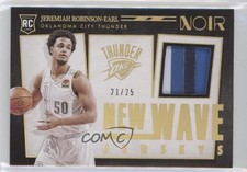 2021-22 Panini Noir New Wave Jerseys Prime 21/25 Jeremiah Robinson-Earl 0t30