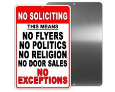 No Soliciting Politics Religion Flyers No Exceptions Sign / Decal  / Si222 /