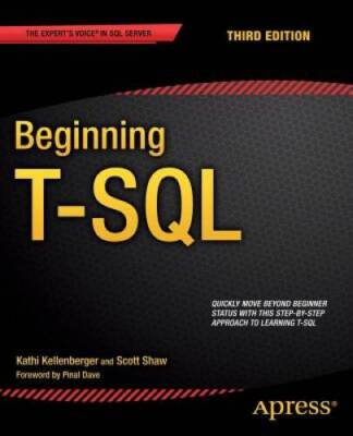 Beginning T-SQL - Paperback By Kellenberger, Kathi - GOOD