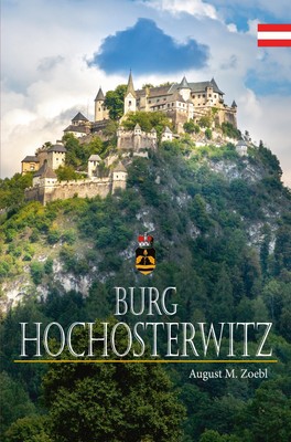 Burg Hochosterwitz August M. Zoebl