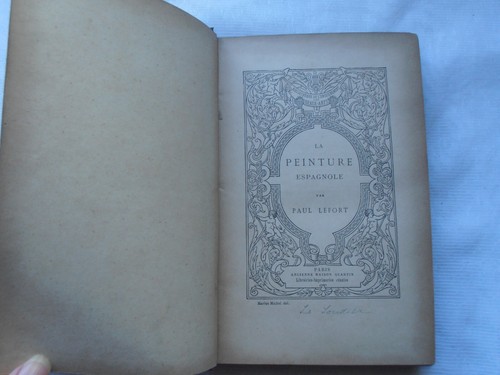 1893 LEFORT Paul. La Peinture Espagnole. Ancienne maison Quantin illustrated HB - Picture 3 of 12
