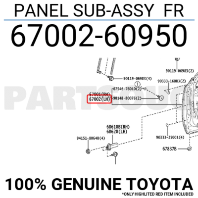 6700260950 Genuine Toyota PANEL SUB-ASSY FR 67002-60950 | eBay