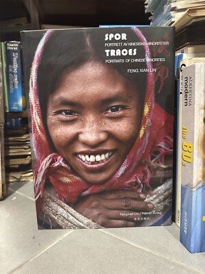 SPOR TRACES Portraits Of Chinese Minorities Feng Xian Lin