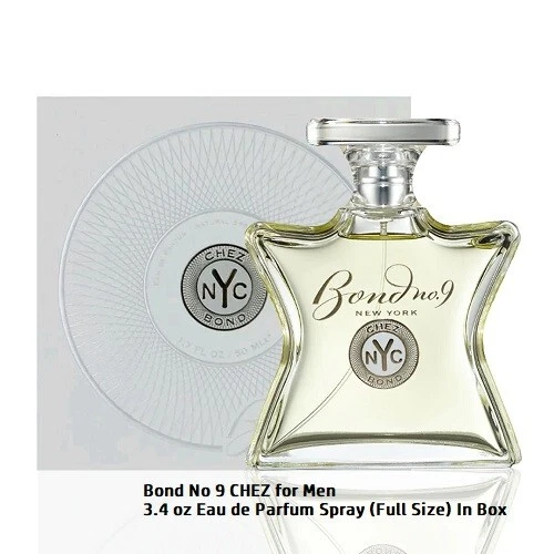 Bond No 9 Chez Bond 3.4 oz 3.4 oz Eau de Parfum EDP Spray Full Size NEW in Box