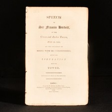 1810 Speech of Sir Francis Burdett after his Liberation from the Tower Very S...