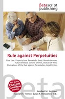 Lambert M. Surhone (U. A.) | Rule Against Perpetuities | Taschenbuch | Englisch