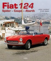 Fiat 124 | Spider - Coupé - Abarth | Julien Lombard | Deutsch | Buch | 184 S.