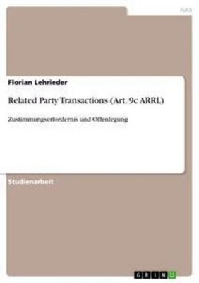 Related Party Transactions (Art. 9c ARRL) Florian Lehrieder