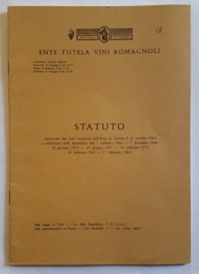 15791-BROSCHÜRE, SCHUTZBEHÖRDE DER ROMAGNOLISCHEN WEINE, STATUT DER GESELLSCHAFTER VON 1962 BIS 1984