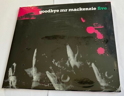 Goodbye Mr MacKenzie - Five (Last Night From Glasgow) NEW CD Album