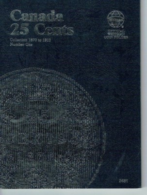 New Whitman Canada Quarters 1870-1910 #1 For All 42 Twenty Five Cent Issues!