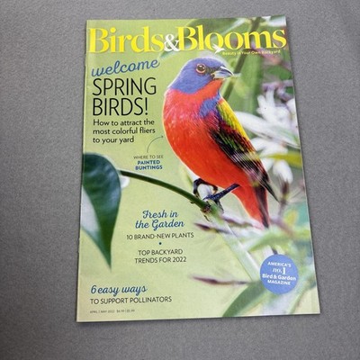 Birds & Blooms Magazine April/May 2022 Illustrated Nature Spring Birds