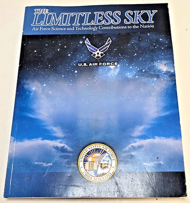 The Limitless Sky: Air Force Science and Technology Contributions to the Nation 