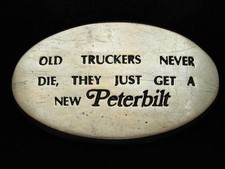 PD15155 VINTAGE 1970s OLD TRUCKERS NEVER DIE... PETERBILT SOLID BRASS BUCKLE