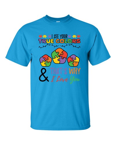 Autisim Awareness I See Your True Colors I Love You Unisex Adult Short Sleeve - 第 1/30 張圖片