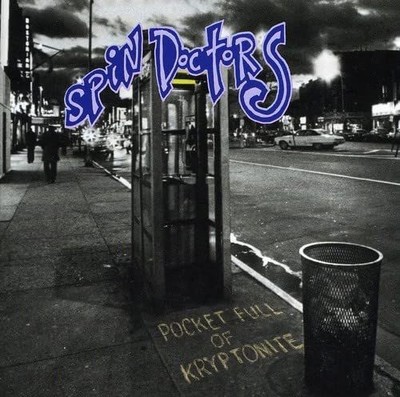 Pocket Full of Kryptonite Spin Doctors: