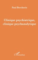 Clinique Psychiatrique, Clinique Psychanalytique Paul Bercherie Taschenbuch 2026