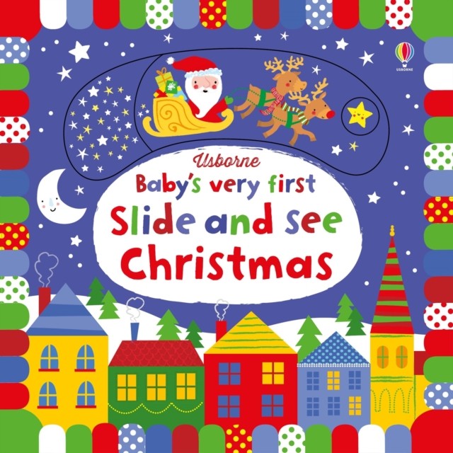Baby's Very First Slide and See Christmas by Fiona Watt (Board book)