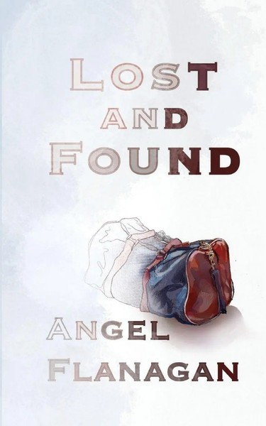 Lost And Found Angel Flanagan Taschenbuch Englisch 2021 Moose House Publications-image