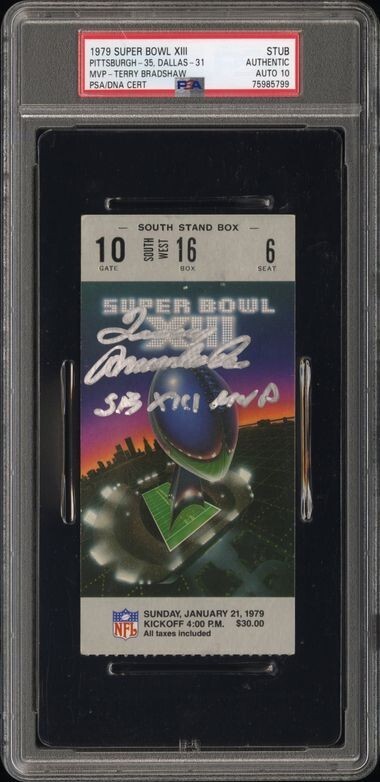 Terry Bradshaw Autographed Signed Pittsburgh Steelers Authentic 1979 Super Bowl XIII MVP Ticket Slab PSA 10 Auto 