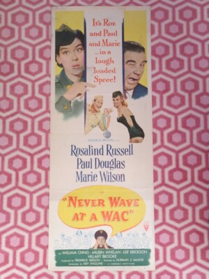 NEVER WAVE AT A WAC US INSERT (14''x 36'') POSTER ROSALIND RUSSELL PAUL DOUGLAS 