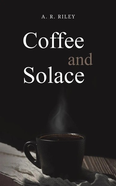 A. R. Riley | Coffee And Solace | Taschenbuch | Englisch (2025)-image