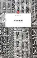 Martin Olesch | Amor Fati. Life Is A Story - Story.One | Buch | Deutsch (2021)
