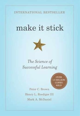 Make It Stick: The Science of - Hardcover, by Brown Peter C.; - Acceptable j