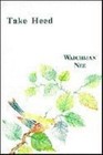 Take Heed by Neew (Paperback)