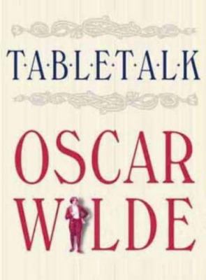 Table Talk: Oscar Wilde - 9780304355945, hardcover