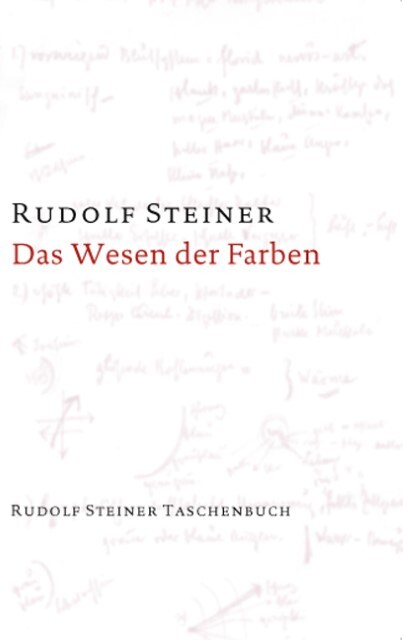 Thumbnail - Rudolf Steiner / Das Wesen Der Farben / 9783727465109
