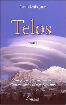 Telos, tome 2 : Messages pour lépanouissement dune hum... | Buch | Zustand gut