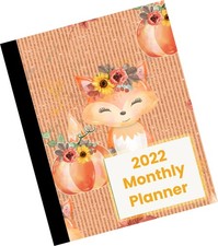 2022 Monthly Planner with Fox and Pumpkin in Autumn Cover: 2022 Monthly Calen...