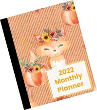 2022 Monthly Planner with Fox and Pumpkin in Autumn Cover: 2022 Monthly Calen...
