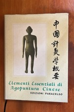 Wesentliche Elemente der chinesischen Akupunk...