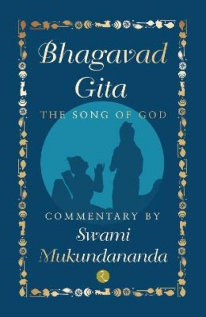 Bhagavad Gita The Song of God (Hardback Book)