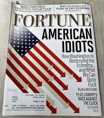 Fortune Magazine Sept 2011 Vol 164 No 4 American Idiots McDonald s Best Leaders