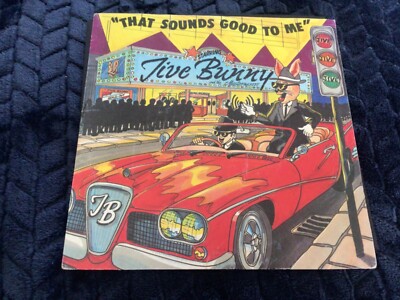 Jive Bunny and the Mastermixes - That Sounds Good To Me 7 inch vinyl single