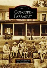 NEW Arcadia Publishing Concord-Farragut, TN 9780738553740 Images of America Trad