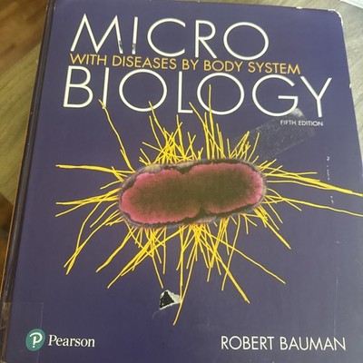 Microbiology with Diseases by Body System by Bauman - INSTRUCTOR'S REVIEW COPY