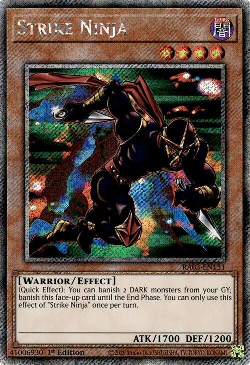 YUGIOH 1x Strike Ninja (Platinum Secret Rare) Platinum Secret Rare RA03-EN131 NM