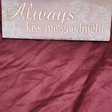 Always Wood Wall Sign Always Kiss Me Goodnight Beige Bedroom Wall Mounted